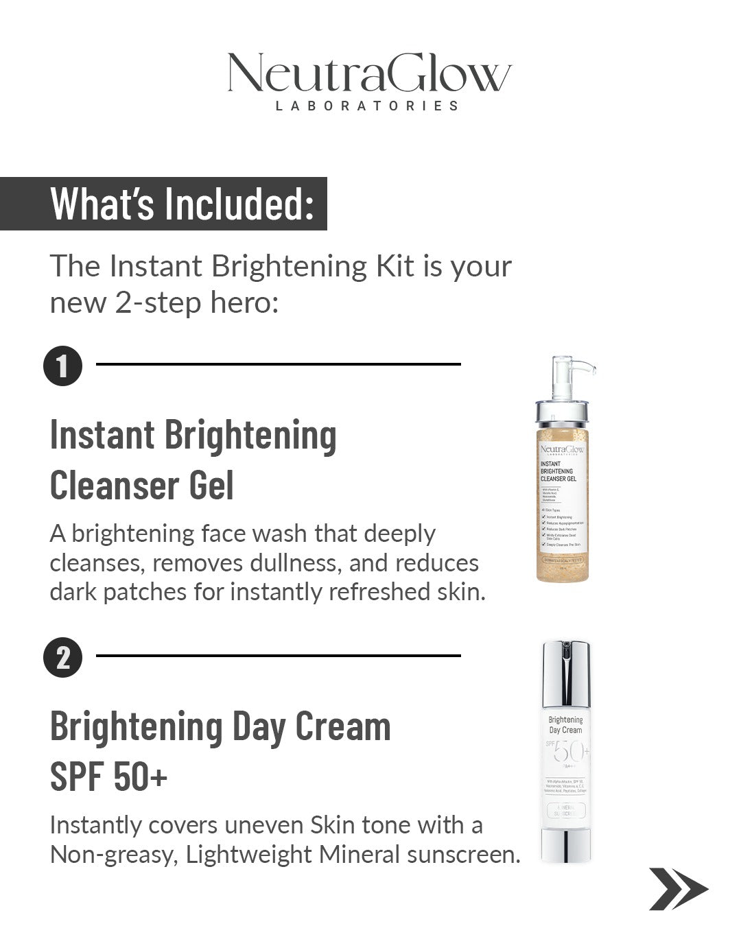 Instant Brightening Kit
