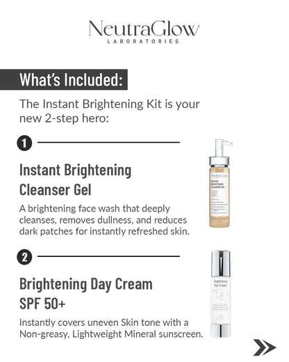 Instant Brightening Kit