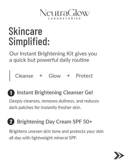 Instant Brightening Kit